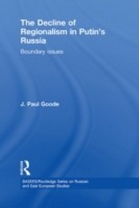 Abbildung von: The Decline of Regionalism in Putin's Russia - Routledge