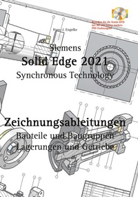 Abbildung von: Solid Edge 2021 Zeichnungsableitungen - BoD - Books on Demand