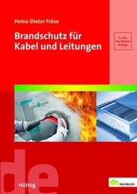 Abbildung von: Brandschutz für Kabel und Leitungen - Hüthig