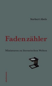 Enlarge image Cover: Fadenzähler - Dielmann, Axel