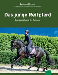 Abbildung von: Das junge Reitpferd - FN Verlag