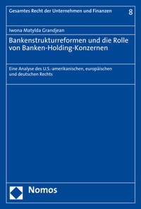 Abbildung von: Bankenstrukturreformen und die Rolle von Banken-Holding-Konzernen - Nomos