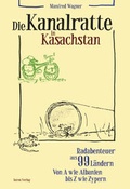 Cover: Die Kanalratte in Kasachstan - IATROS