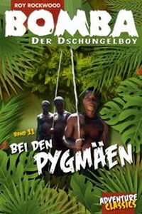 Abbildung von: Bomba bei den Pygmäen - Welsch, Ursula