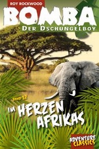 Abbildung von: Bomba im Herzen Afrikas - Welsch, Ursula