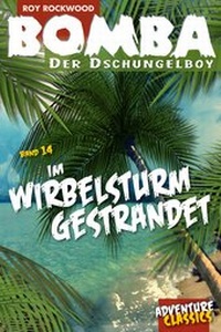 Abbildung von: Bomba im Wirbelsturm gestrandet - Welsch, Ursula