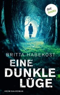 Cover: Eine dunkle L&uuml;ge - Der zweite Fall f&uuml;r Jelene Bahl - dotbooks