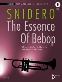 Abbildung von: The Essence Of Bebop Trumpet - advance music