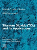 Cover: Titanium Dioxide (TiO2) and Its Applications - Elsevier