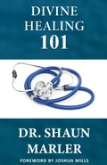 Cover: Divine Healing 101 - World Harvest Ministries