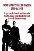 Cover: From Sharpville to Rivonia - The Merlin Press Ltd