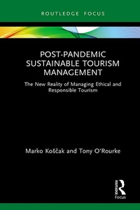 Abbildung von: Post-Pandemic Sustainable Tourism Management - Routledge