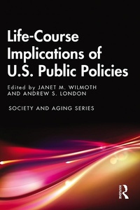 Abbildung von: Life-Course Implications of US Public Policy - Routledge