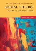 Cover: The Cambridge Handbook of Social Theory: Volume 1, A Contested Canon - Cambridge University Press