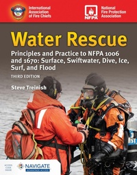 Abbildung von: Water Rescue: Principles and Practice to NFPA 1006 and 1670: Surface, Swiftwater, Dive, Ice, Surf, and Flood (includes Navigate Advantage Access) - Jones and Bartlett Publishers, Inc