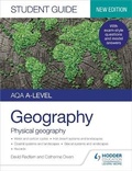 Cover: AQA A-level Geography Student Guide: Physical Geography - Hodder Education