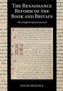 Cover: The Renaissance Reform of the Book and Britain - Cambridge University Press