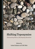 Cover: Shifting Toponymies - Cambridge Scholars Publishing
