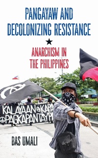 Abbildung von: Pangayaw and Decolonizing Resistance - PM Press