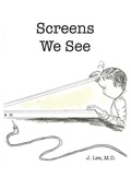 Cover: Screens We See - Gatekeeper Press