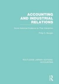 Abbildung von: Accounting and Industrial Relations (RLE Accounting) - Routledge