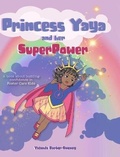Cover: Princess Yaya and her SuperPower - KBK Publishing LLC