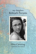 Cover: My Daughter Rehtaeh Parsons - Goose Lane Editions