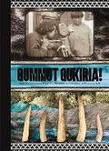 Cover: Qummut Qukiria! - Goose Lane Editions