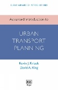Cover: Advanced Introduction to Urban Transport Planning - Edward Elgar Publishing