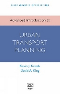 Enlarge image Cover: Advanced Introduction to Urban Transport Planning - Edward Elgar Publishing