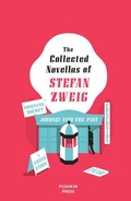 Cover: The Collected Novellas of Stefan Zweig - Pushkin Press
