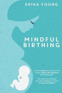 Enlarge image Cover: Mindful Birthing - Charlie Creative Lab
