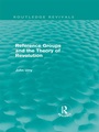 Cover: Reference Groups and the Theory of Revolution (Routledge Revivals) - Routledge