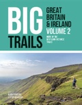 Cover: Big Trails: Great Britain & Ireland Volume 2 - Vertebrate Publishing Ltd