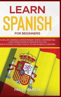 Enlarge image Cover: Learn Spanish for Beginners - Next Level Publishing Ltd