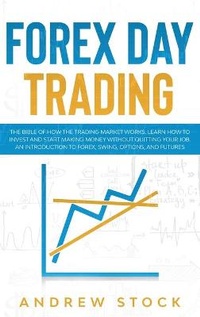 Enlarge image Cover: Forex Day Trading - Global Group Marketing Ltd