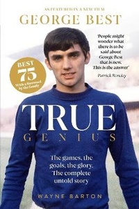 Enlarge image Cover: True Genius: George Best - Reach Sport