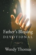 Cover: The Father's Blessing Devotionals - Freedom Publishing