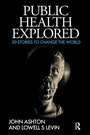 Cover: Public Health Explored - Critical Publishing Ltd