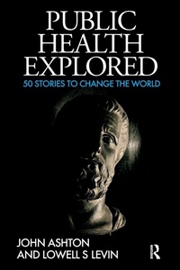 Enlarge image Cover: Public Health Explored - Critical Publishing Ltd