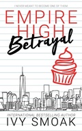 Cover: Empire High Betrayal - Loft Troll Ink