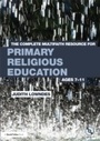 Cover: The Complete Multifaith Resource for Primary Religious Education - Routledge