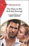 Cover: The Flaw in His Red-Hot Revenge - Harlequin Presents