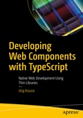 Cover: Developing Web Components with TypeScript - APress