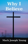 Cover: Why I Believe - Dimensionfold Publishing