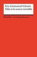 Cover: F&eacute;lix et la source invisible - Reclam