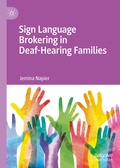 Cover: Sign Language Brokering in Deaf-Hearing Families - Palgrave Macmillan