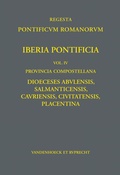 Cover: Iberia Pontificia. Vol. IV: Provincia Compostellana - Vandenhoeck & Ruprecht