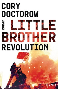Abbildung von: Little Brother - Revolution - Heyne