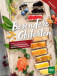 Abbildung von: Besondere Obstarten - Stocker, L
